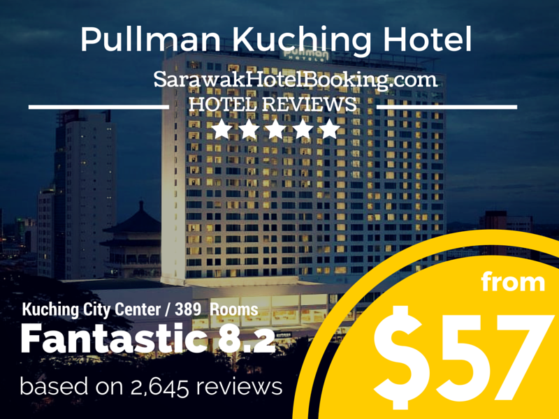 Pullman Kuching Hotel